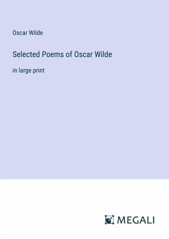 Selected Poems of Oscar Wilde - Wilde, Oscar