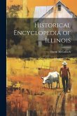 Historical Encyclopedia of Illinois