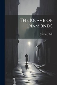 The Knave of Diamonds - Dell, Ethel May