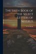 The Sixth Book of the Select Letters of... - Bild 1