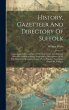 History, Gazetteer And Directory Of... - Bild 1