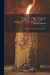 Day by Day; or, Meditations for the... - Bild 1