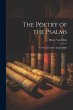 The Poetry of the Psalms: For Readers... - Bild 1