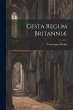 Gesta Regum Britanniæ - Bild 1