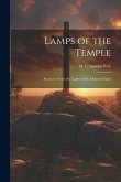 Lamps of the Temple: Shadows From the Lights of the Modern Pulpit