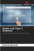 Media and Type 1 Diabetes