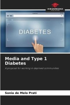 Media and Type 1 Diabetes - Prati, Sonia de Melo