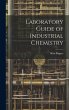Laboratory Guide of Industrial Chemistry - Bild 1