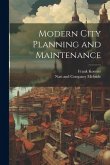 Modern City Planning and Maintenance