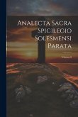 Analecta Sacra Spicilegio Solesmensi Parata; Volume 8