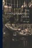 The Photographer's Guide