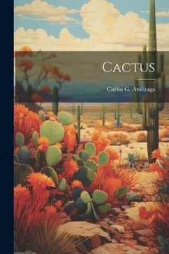 Cactus - Amézaga, Carlos G.