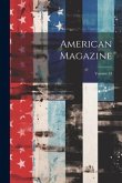 American Magazine; Volume 73