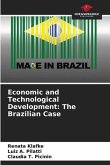 Economic and Technological Development: The Brazilian Case