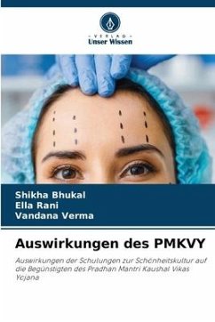 Auswirkungen des PMKVY - Bhukal, Shikha;Rani, Ella;Verma, Vandana