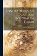 Adnotationes Ad Calculum Integralem... - Bild 1
