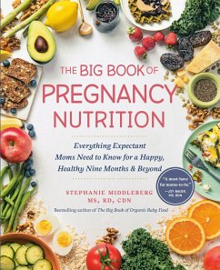 The Big Book of Pregnancy Nutrition - Middleberg, Stephanie