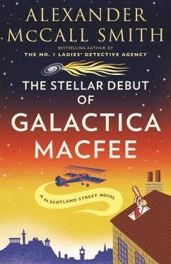 The Stellar Debut of Galactica Macfee - McCall Smith, Alexander