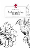 Das Leben zwischen den Zeilen. Life is a Story - story.one