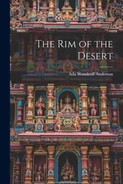 The Rim of the Desert - Anderson, Ada Woodruff