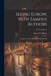 Seeing Europe With Famous Authors:... - Bild 1