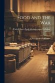Food and the War: A Textbook for College Classes
