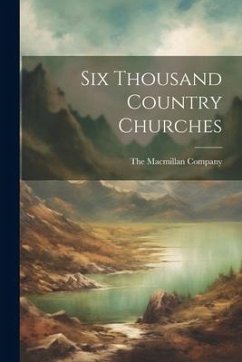 Six Thousand Country Churches