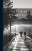 The Rational Spelling Book; Volume 2