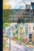 The General Association of Massachusetts