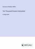 Ten Thousand Dreams Interpreted