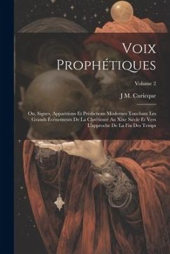 Voix Prophétiques - Curicque, J M