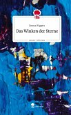 Das Winken der Sterne. Life is a Story - story.one