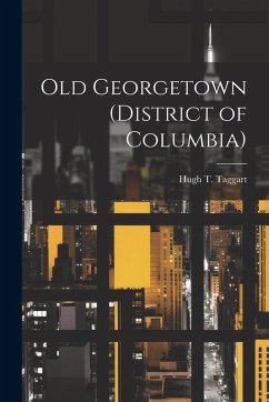 Cover Old Georgetown (District of Columbia)