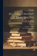 The Autobiography of Benvenuto Cellini - Bild 1