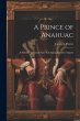 A Prince of Anahuac: A... - Bild 1