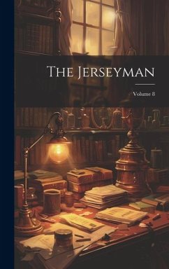 The Jerseyman; Volume 8 - Anonymous