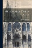 Memorable Dubin Houses