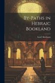 By-paths in Hebraic Bookland