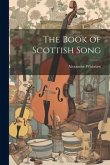 The Book of Scottish Song