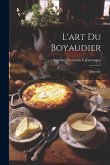 L'art Du Boyaudier: Mémoire