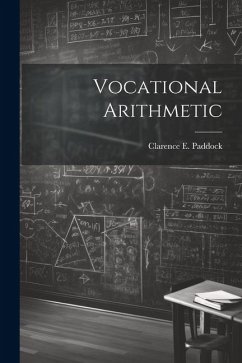 Vocational Arithmetic - Paddock, Clarence E.
