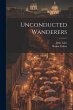 Unconducted Wanderers - Bild 1