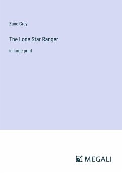 The Lone Star Ranger - Grey, Zane