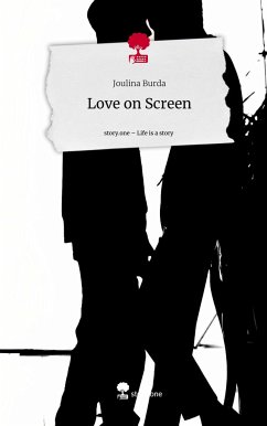 Love on Screen. Life is a Story - story.one - Burda, Joulina