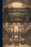 The Spirit of Hebrew Poetry: By J.G. Herder. Translated From the German; Volume 2