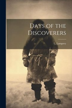 Days of the Discoverers - Lamprey, L.