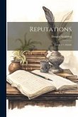 Reputations: Essays in Criticism