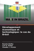 Développement économique et technologique: le cas du Brésil