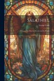 Salathiel: A Story of the Past, the Present and the Future