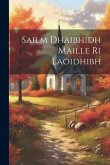 Sailm Dhaibhidh Maille Ri Laoidhibh